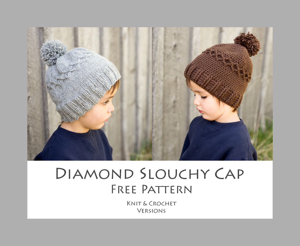 Diamond Slouchy Cap - Free Pattern - Knit and Crochet Versions